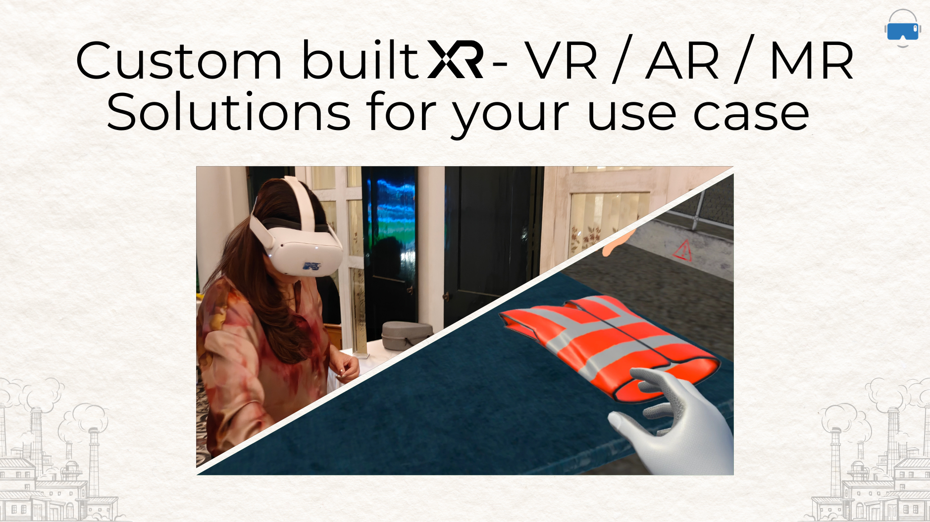 Industrial worker using GRAHAs VR enterprise training simulator on a manufacturing factory floor.